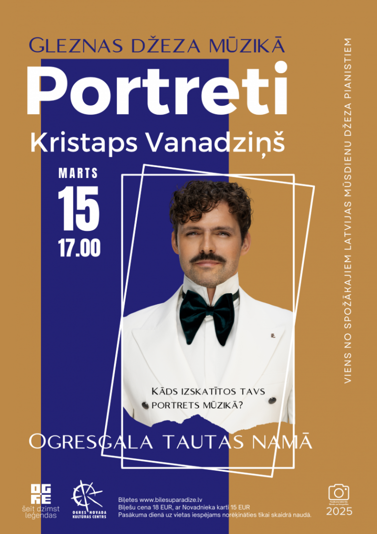 Kristaps Vanadziņš | Gleznas džeza mūzikā PORTRETI Ogresgala tautas namā 15.martā plkst.17.00