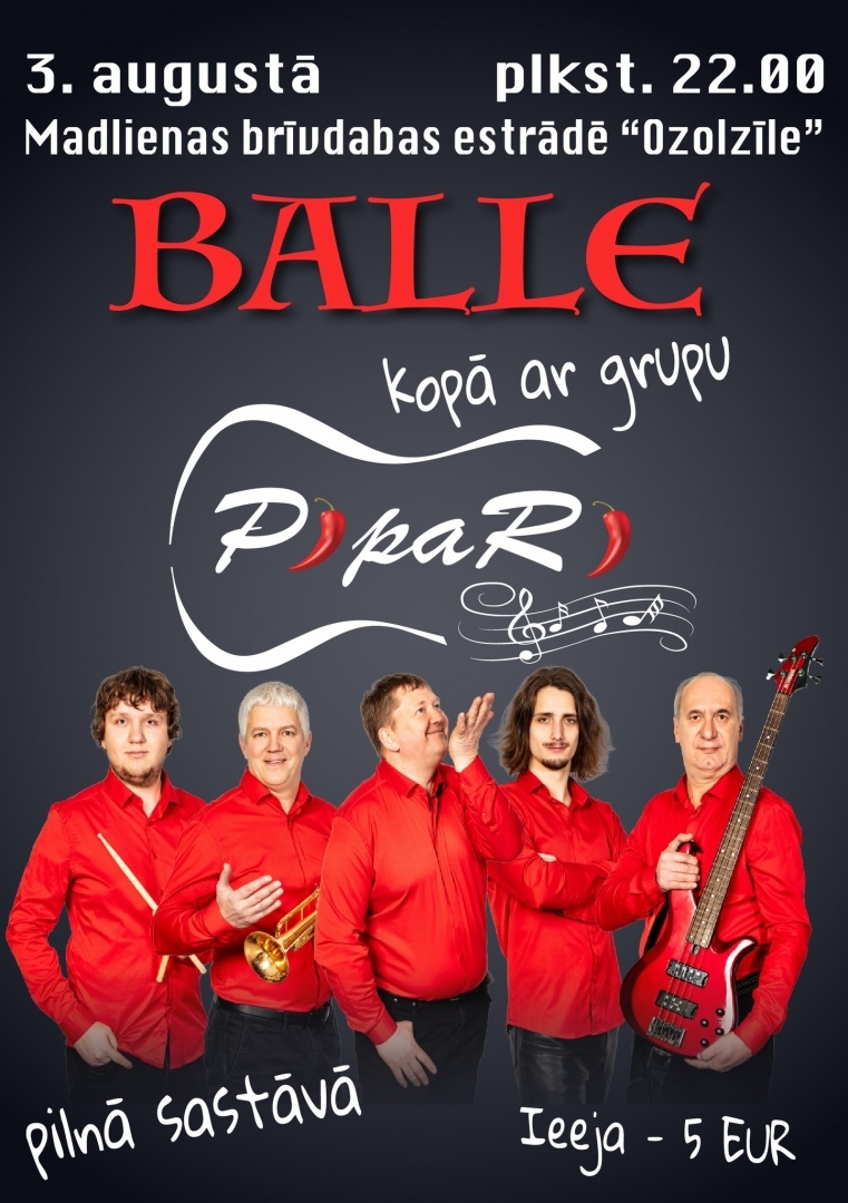 Balle kopā ar grupu “Pipari” pilnā sastāvā Madlienā 03.08.2024