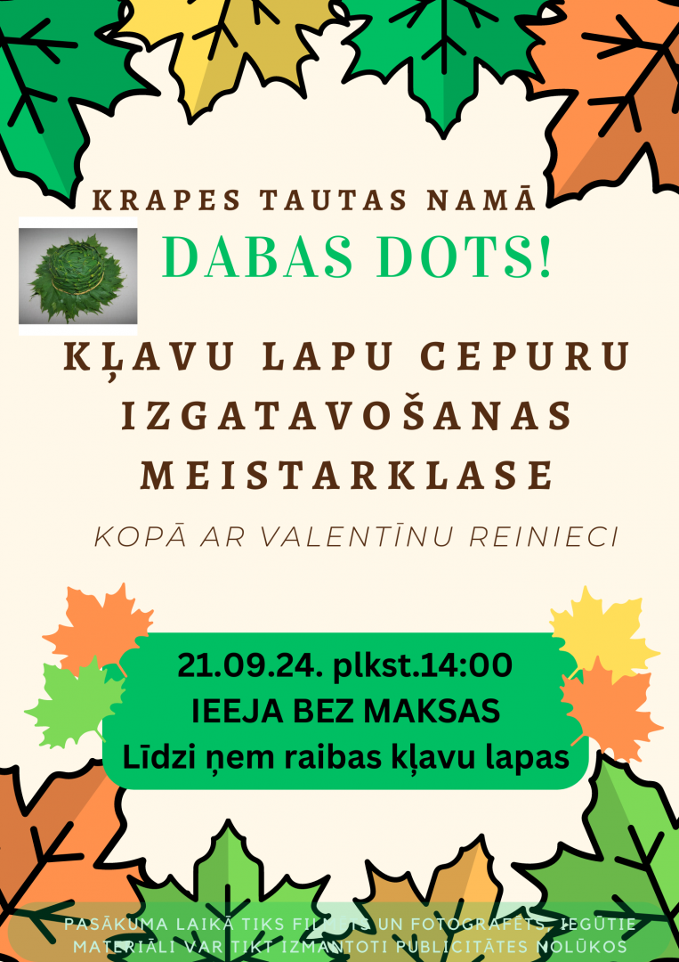 Afiša pasākumam Krapē kļavu lapu cepuru izgatavošanai "Dabas dots!