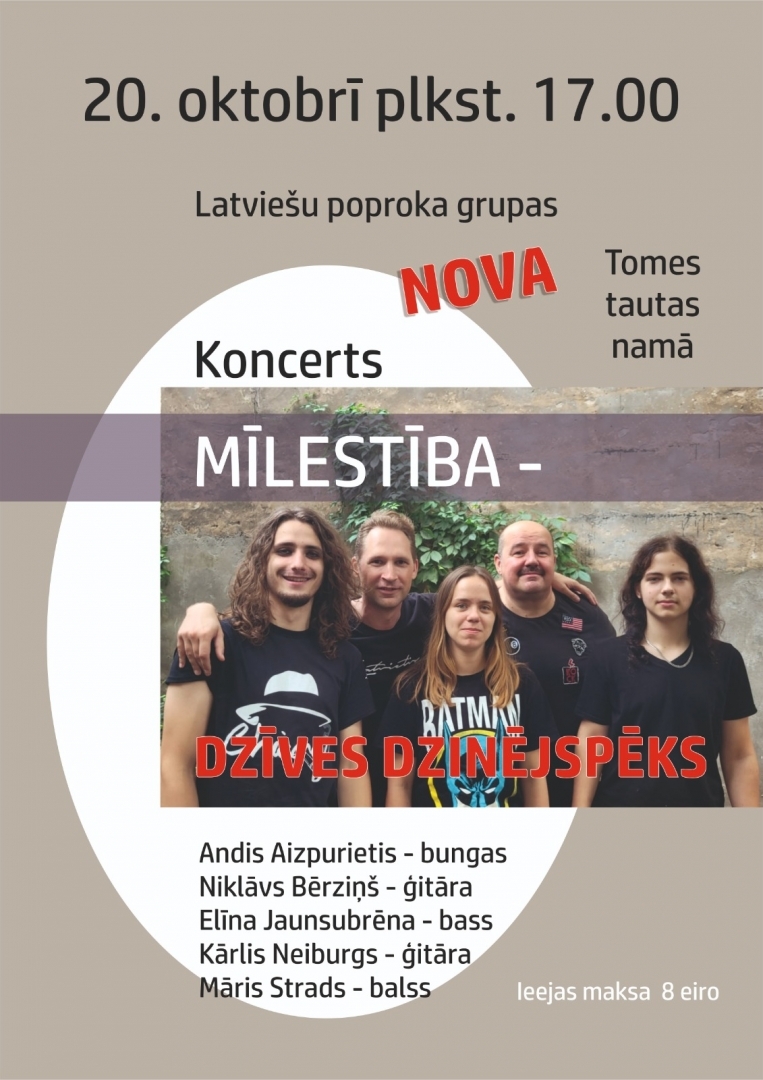 Grupas "Nova" koncerts "Mīlestība - dzīves dzinējspēks" Tomē 20.10.2024.