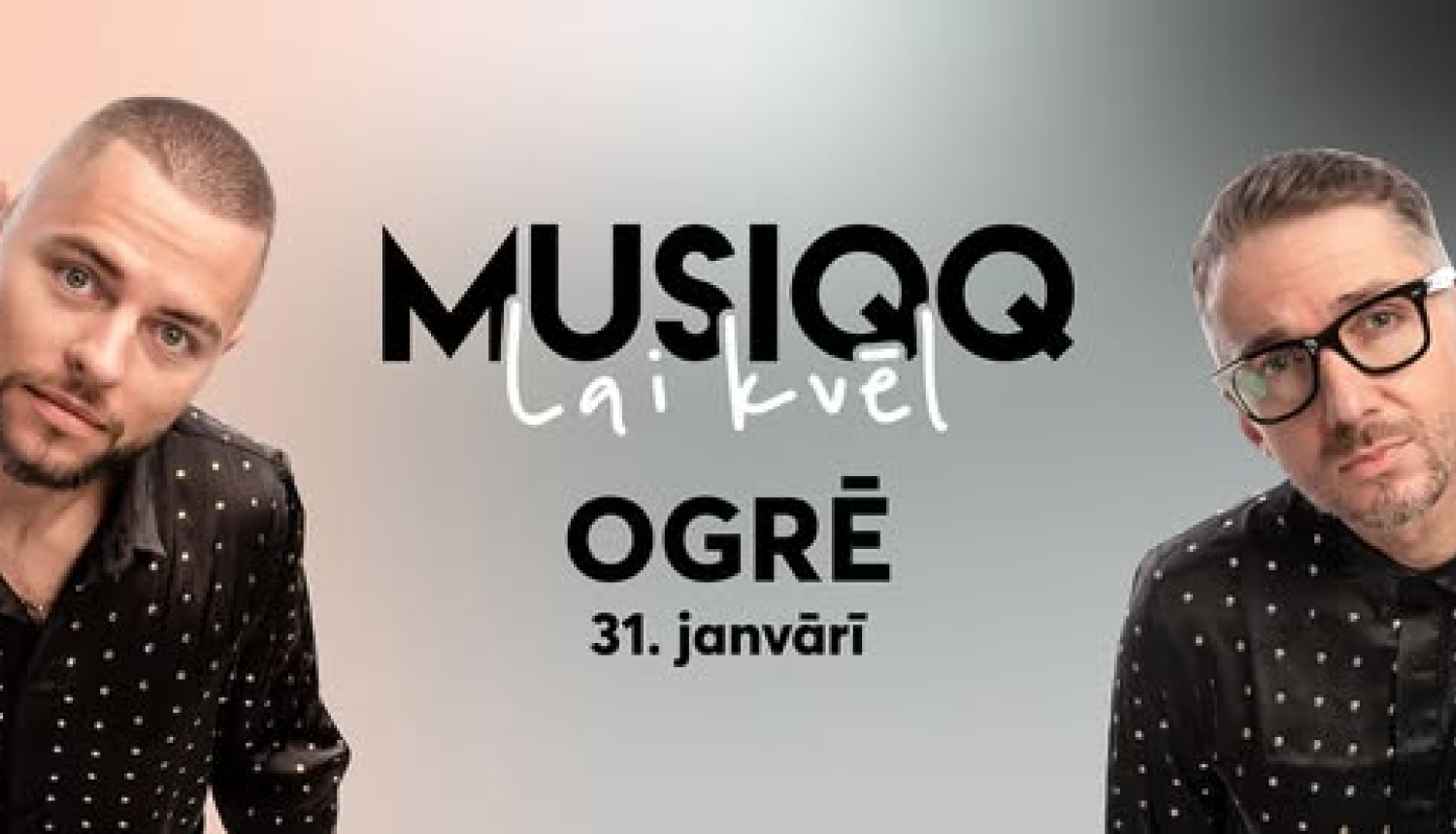 Grupas Musiqq solo koncerts Ogres novada Kultūras centrā 2025. gada 31.janvārī plkst.19.00