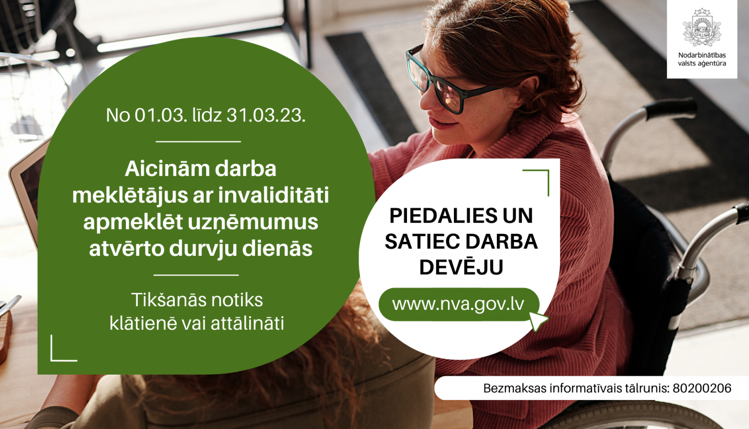 No 1. līdz 31.martam NVA visā Latvijā rīko pasākumus “Atvērto durvju dienas uzņēmumos personām ar invaliditāti”