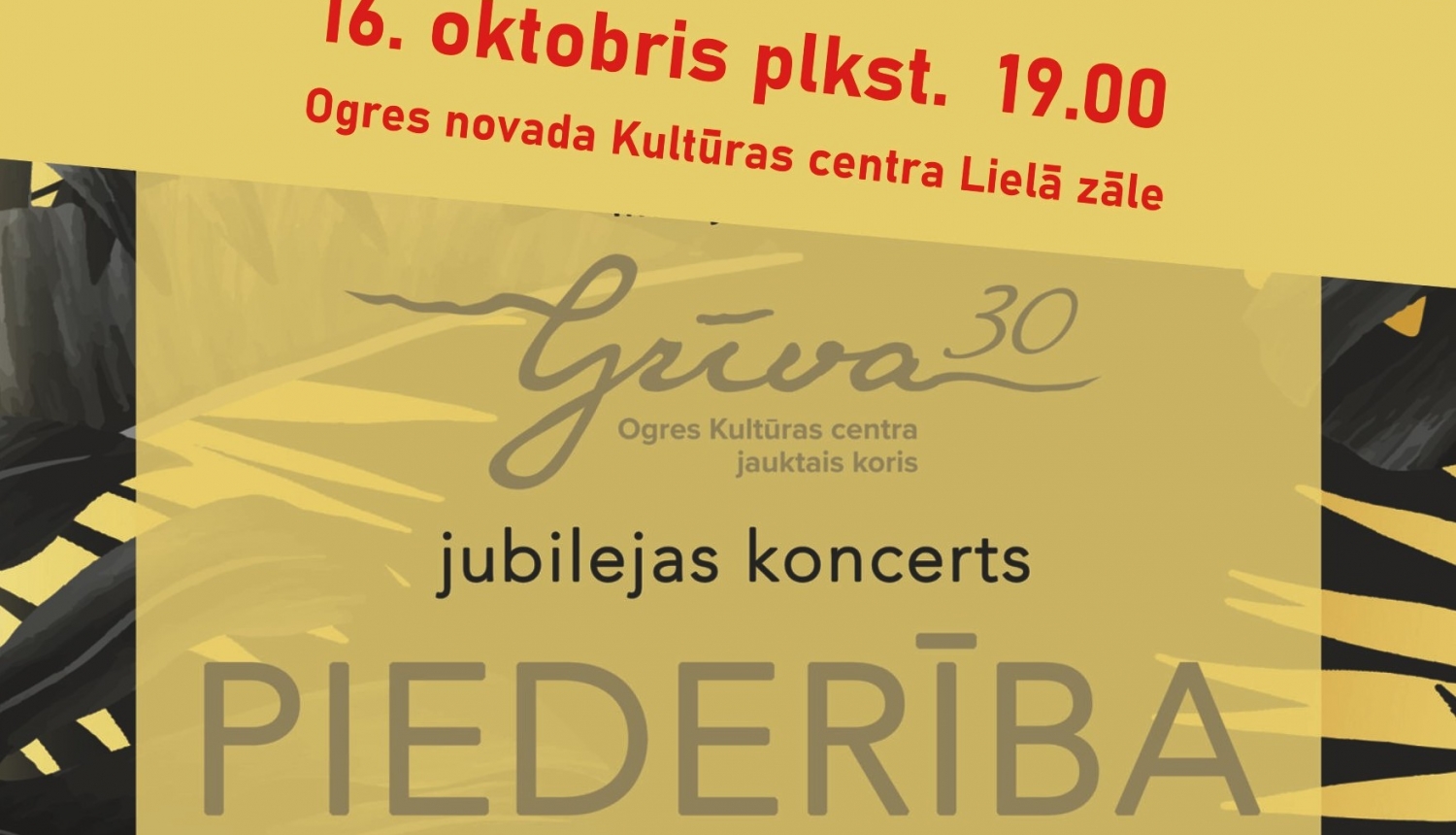 Jauktā kora GRĪVA 30 gadu jubilejas koncerts pārcelts uz 16. oktobri