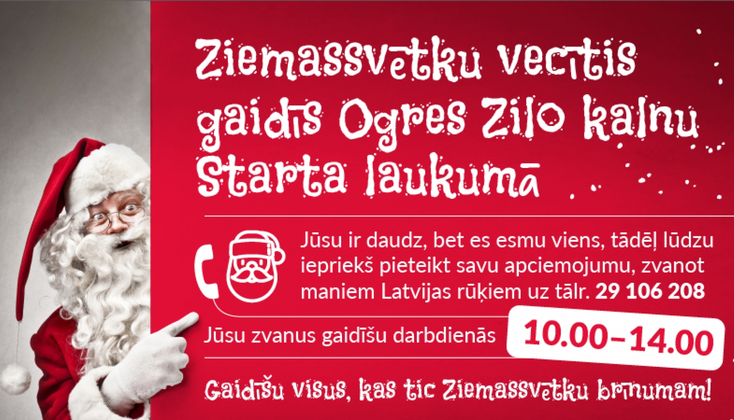 Ziemassvētku vecītis Ogres zilajos kalnos bērnus gaidīs no 12. līdz 22.decembrim