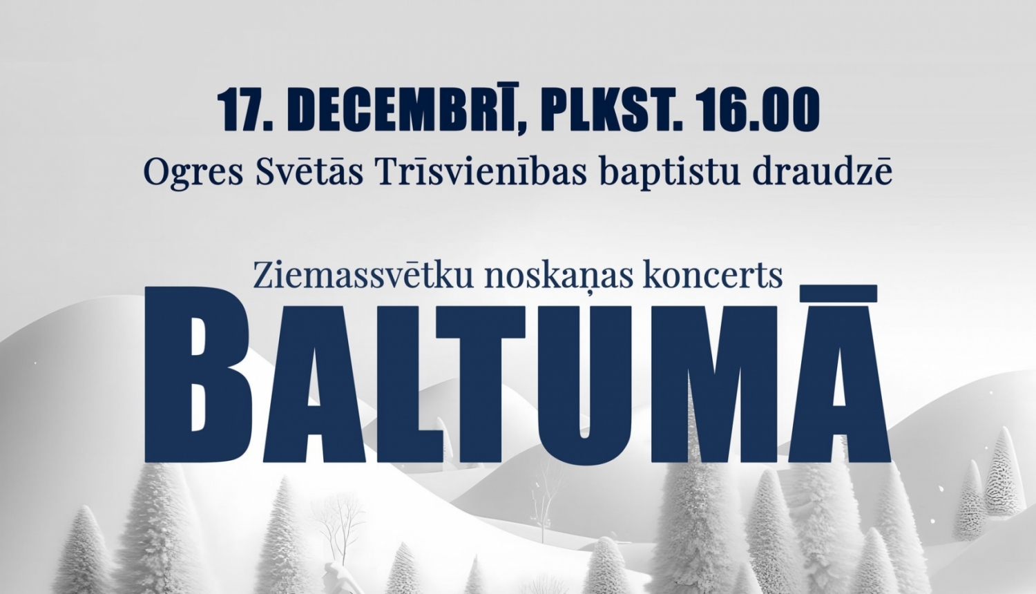 Ziemas noskaņas koncerts BALTUMĀ Ogrē plakāts 17.12.2023.